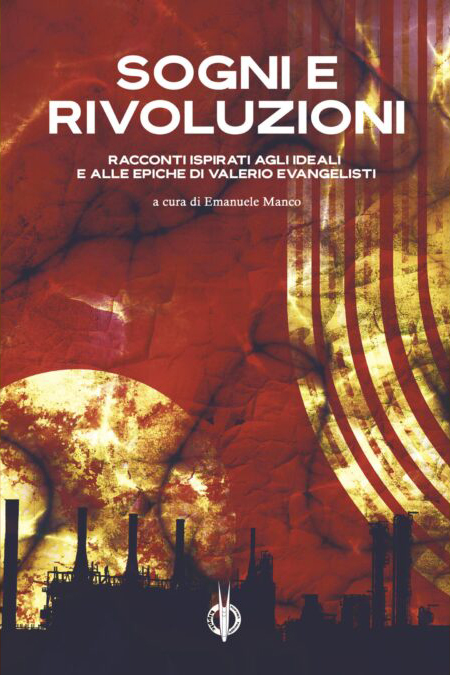 Sogni e Rivoluzioni