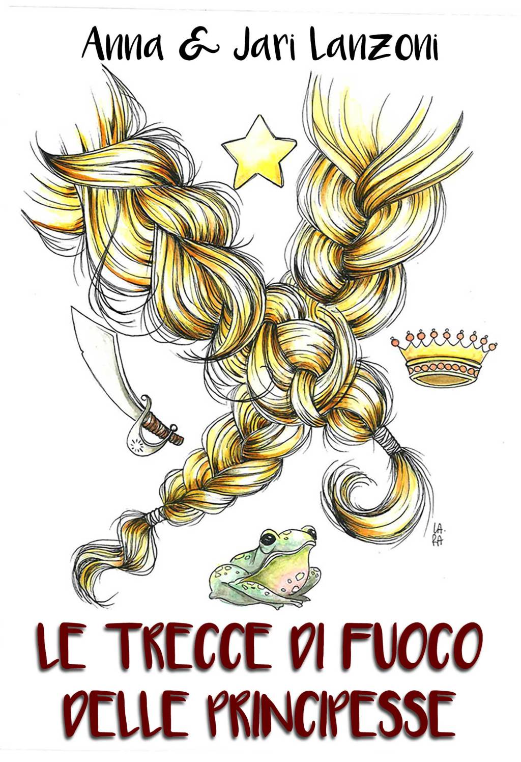 Le Trecce di Fuoco delle&nbsp;Principesse