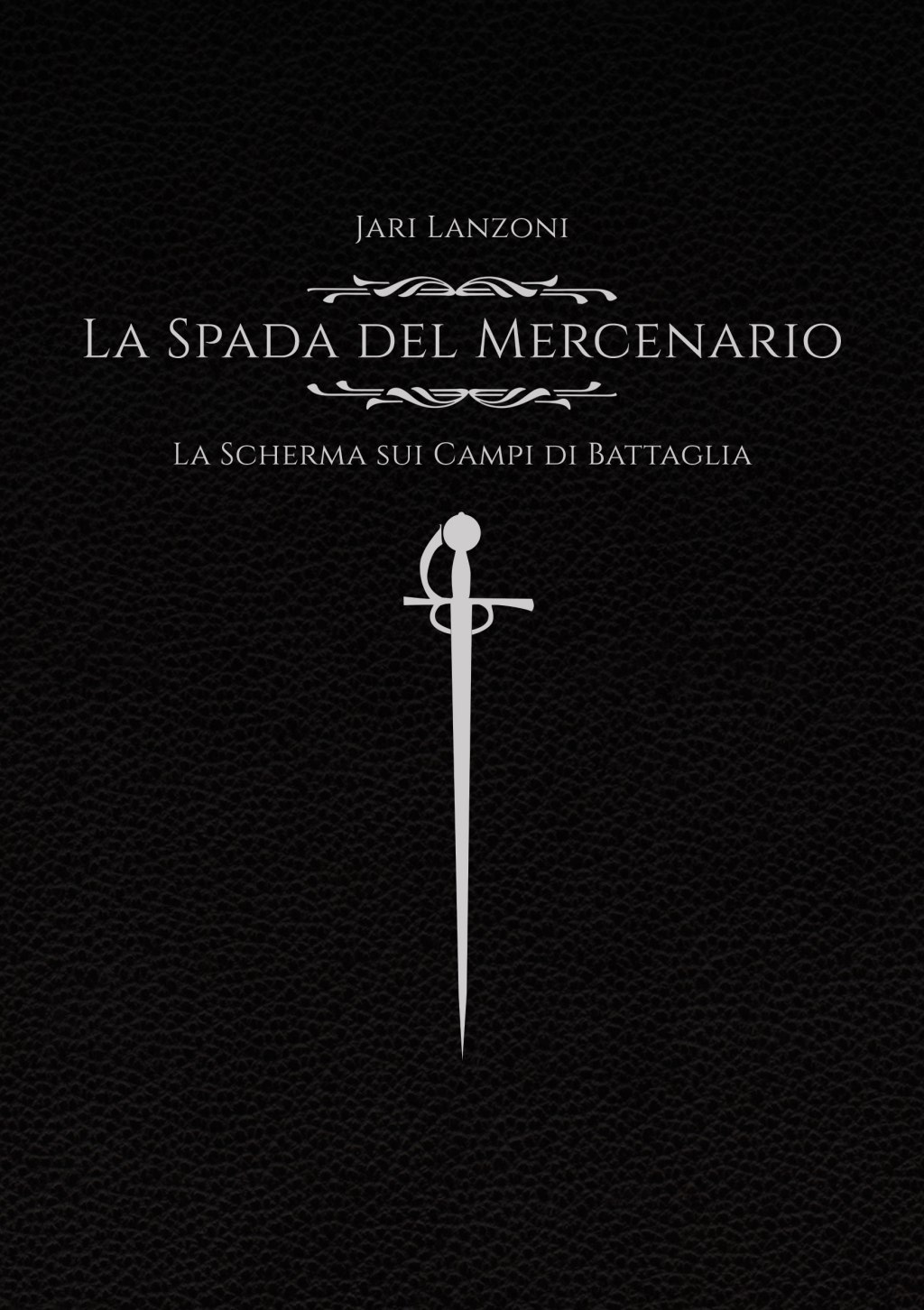La Spada del&nbsp;Mercenario