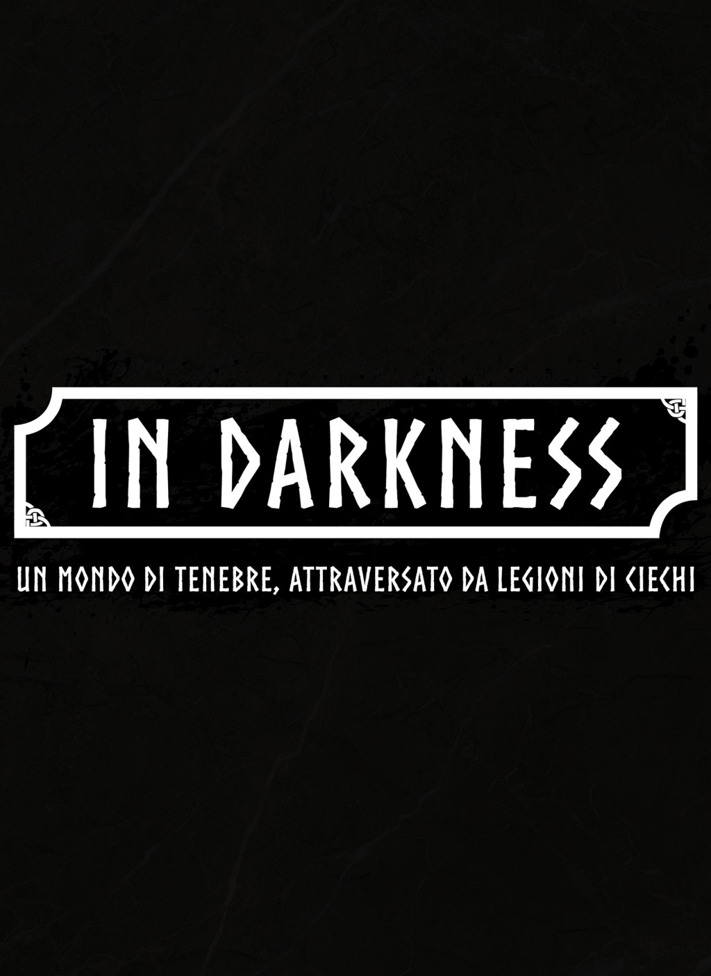 In Darkness