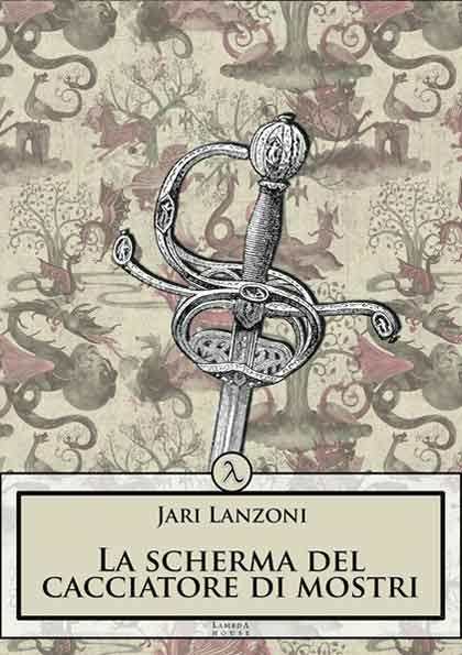 La Scherma del Cacciatore di&nbsp;Mostri